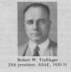 Robert W. Trullinger - 24th President of ASAE 1930-1931
